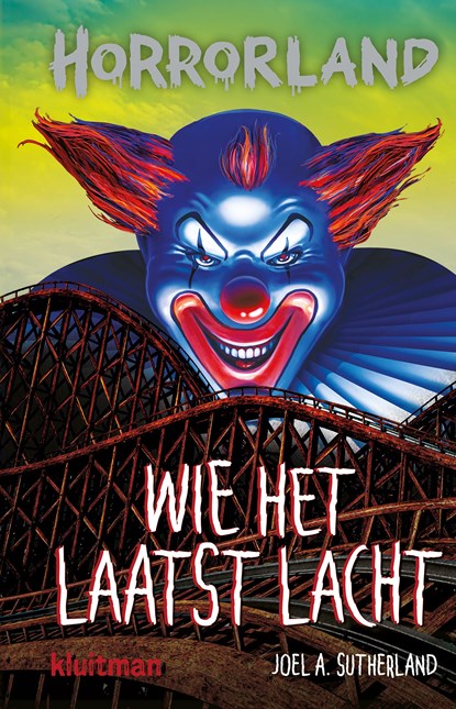 Wie het laatst lacht, Joel A. Sutherland - Ebook - 9789020634778