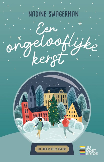 Een ongelooflijke kerst, Nadine Swagerman - Ebook - 9789020634945