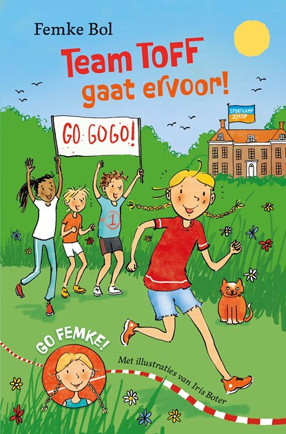 Team TOFF gaat ervoor!, Femke Bol - Ebook - 9789020635584