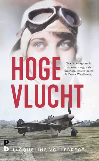 Hoge vlucht, Jacqueline Vollebregt - Ebook - 9789020639728