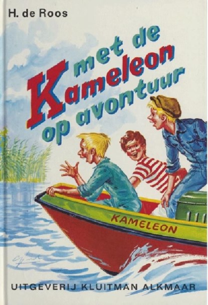 Met de Kameleon op avontuur, H. de Roos - Ebook - 9789020642315