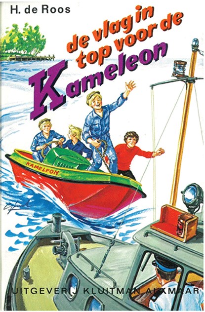 De vlag in top voor de Kameleon, H. de Roos - Ebook - 9789020642377