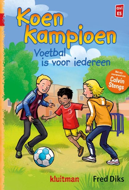 Voetbal is voor iedereen, Fred Diks ; Ivan & ilia - Gebonden - 9789020648683