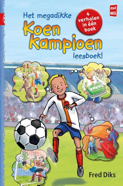 Het megadikke Koen Kampioen leesboek!, Fred Diks - Gebonden - 9789020648768
