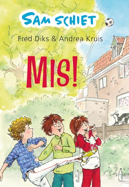 Sam schiet mis!, Fred Diks - Gebonden - 9789020648799