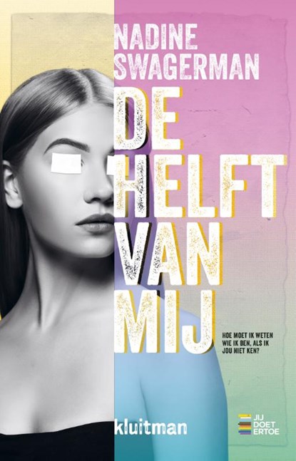 De helft van mij, Nadine Swagerman - Paperback - 9789020652611