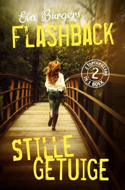 Flashback & stille getuige, Eva Burgers - Gebonden - 9789020654561