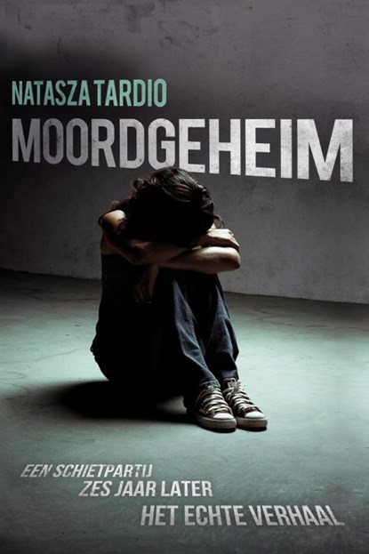 Moordgeheim, Natasza Tardio - Gebonden - 9789020654615