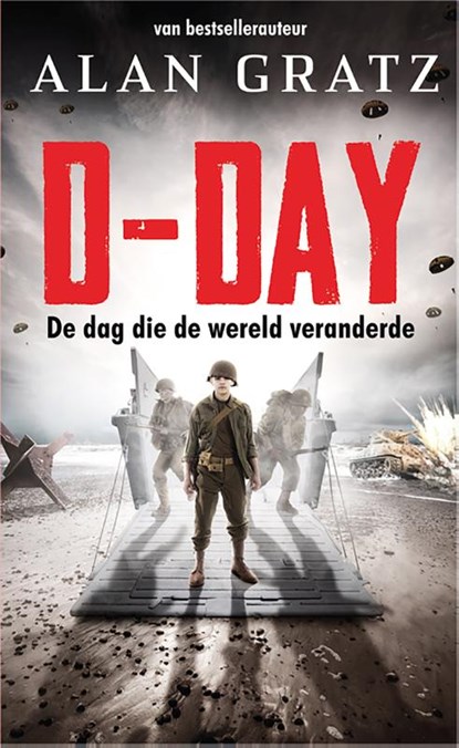 D-day, Alan Gratz - Paperback - 9789020654677