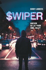 Swiper - Bobby Lammers - 9789020654981