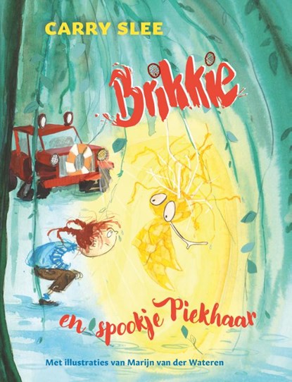 Brikkie en spookje Piekhaar, Carry Slee - Gebonden - 9789020663624