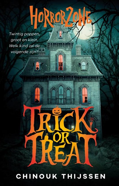 Trick or treat, Chinouk Thijssen - Gebonden - 9789020668377