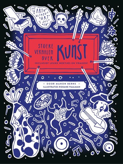 Stoere verhalen over kunst, Manon Berns - Gebonden - 9789020672138