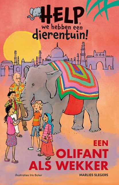 Een olifant als wekker, Marlies Slegers - Gebonden - 9789020672930