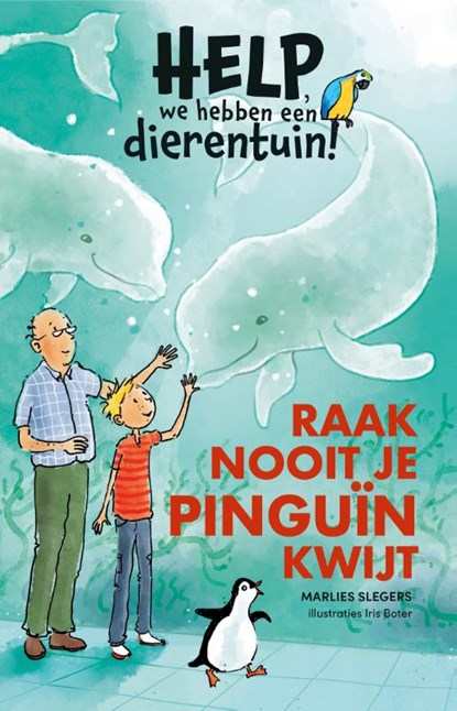 Raak nooit je pinguïn kwijt, Marlies Slegers - Gebonden - 9789020672947