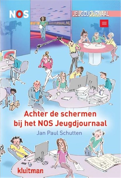 Achter de schermen bij het NOS jeugdjournaal, Jan Paul Schutten - Gebonden - 9789020673623