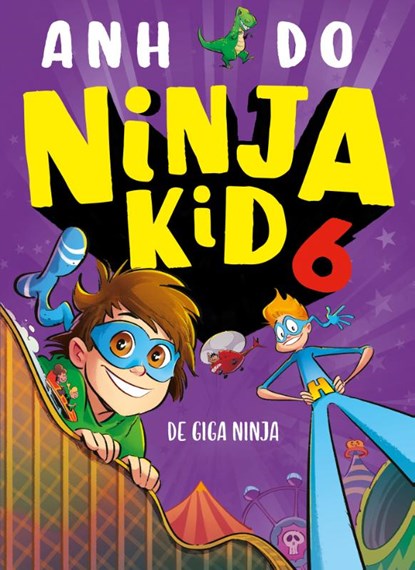 De giga ninja, Anh Do - Gebonden - 9789020673968