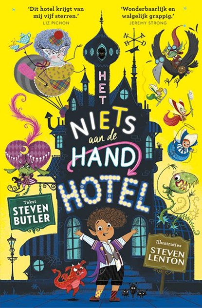 Het niets aan de hand hotel, Steven Butler - Gebonden - 9789020674576