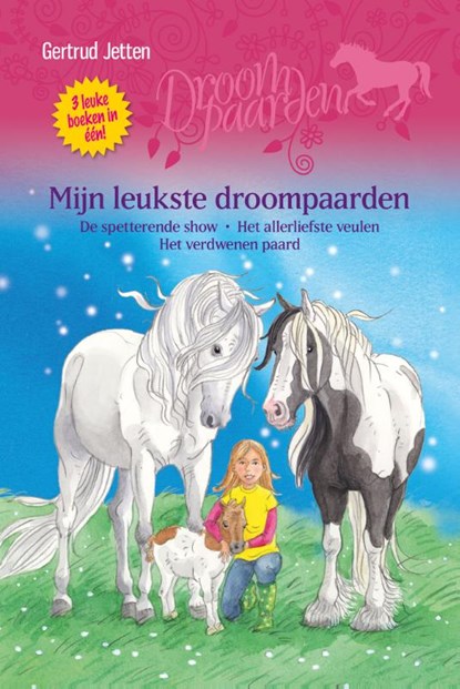 Mijn leukste droompaarden, Gertrud Jetten - Gebonden - 9789020675009