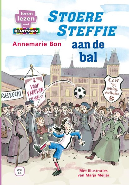 Stoere Steffie aan de bal, Annemarie Bon - Gebonden - 9789020676969
