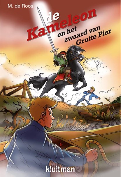 De Kameleon en het zwaard van Grutte Pier, M. de Roos - Gebonden - 9789020677256