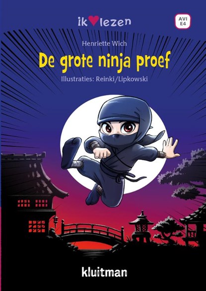 De grote ninja proef, Henriette Wich - Gebonden - 9789020677805
