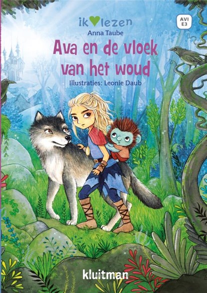 Ava en de vloek van het woud, Anna Taube - Gebonden - 9789020677812