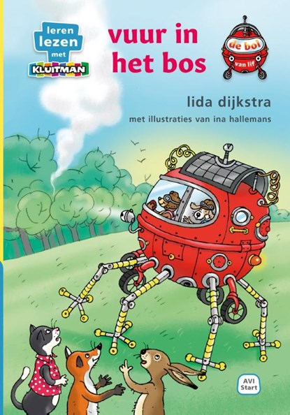de bol van lif. vuur in het bos, Lida Dijkstra - Gebonden - 9789020677997