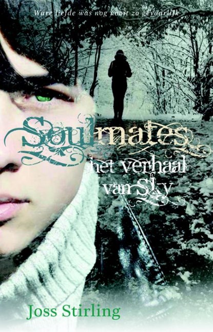 Soulmates Het verhaal van Sky, Joss Stirling - Paperback - 9789020679113