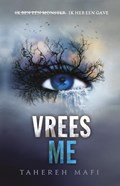 Vrees me | Tahereh Mafi | 
