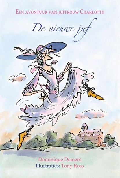 De nieuwe juf, Dominique Demers - Gebonden - 9789020682151