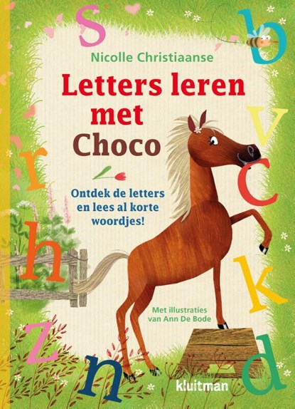 Letters leren met Choco, Nicolle Christiaanse - Gebonden - 9789020682335