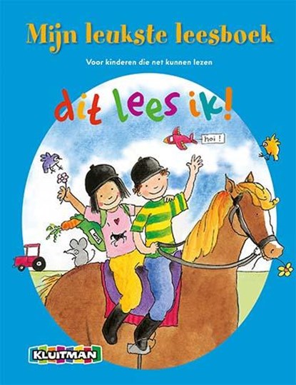 Mijn leukste leesboek, Annemarie Dragt ; Jan Paul Schutten - Gebonden - 9789020682380