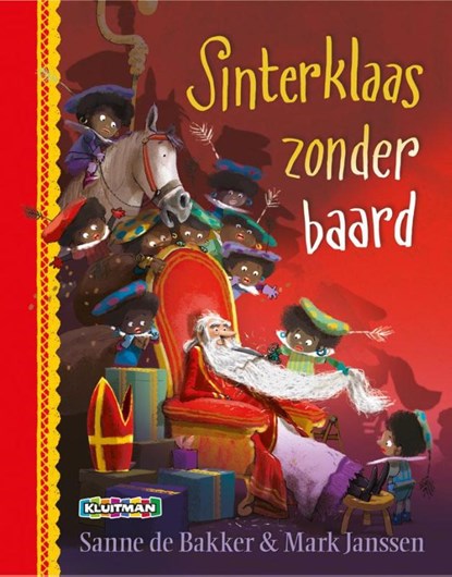 Sinterklaas zonder baard, Sanne de Bakker - Gebonden - 9789020682472