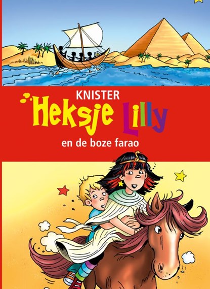 Heksje Lilly en de boze farao, Knister - Gebonden - 9789020683318