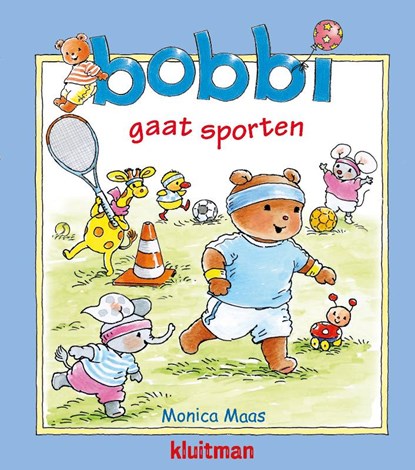Bobbi gaat sporten, Monica Maas - Gebonden - 9789020683936