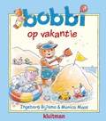 Bobbi op vakantie | Ingeborg Bijlsma ; Monica Maas | 