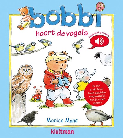 Bobbi hoort de vogels, Monica Maas - Gebonden - 9789020684667