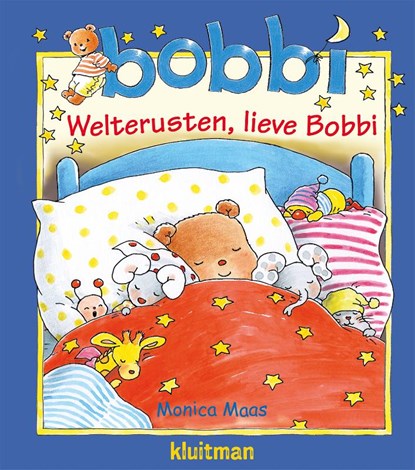 Welterusten, lieve Bobbi, Monica Maas - Gebonden - 9789020684872