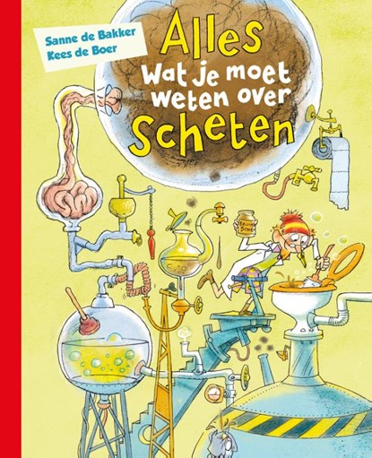 Alles wat je moet weten over scheten, Sanne de Bakker - Gebonden - 9789020691696