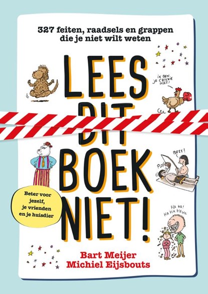 Lees dit boek niet!, Bart Meijer ; Michiel Eijsbouts - Gebonden - 9789020691764