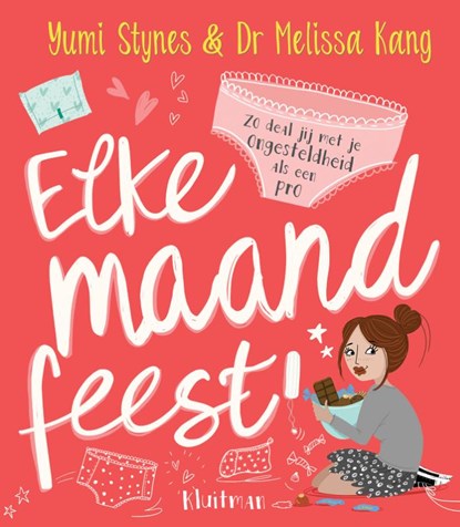 Elke maand feest!, Yumi Stynes ; Melissa Dr Kang - Gebonden - 9789020692129