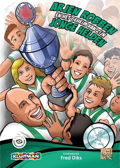Arjen Robben en het geheim van zijn jonge helden, Fred Diks - Gebonden - 9789020699142