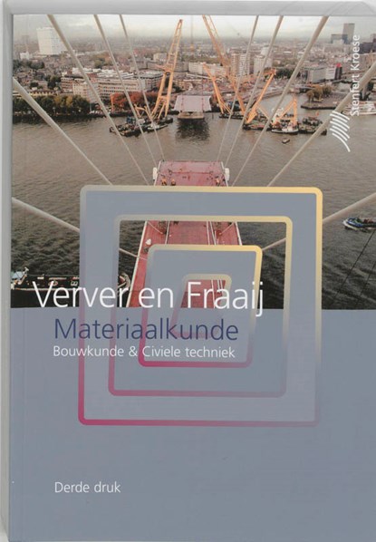 Materiaalkunde, M.W. Verver ; A.L.A. Fraaij - Paperback - 9789020732818