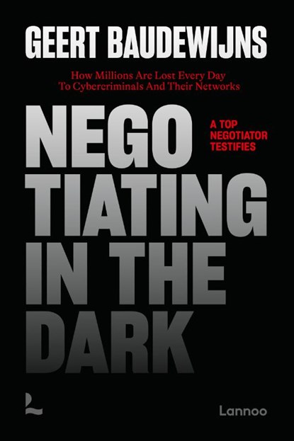 Negotiating in the Dark, Geert Baudewijns - Paperback - 9789020919561