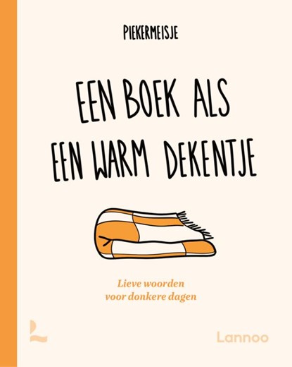 Een boek als een warm dekentje, Piekermeisje - Gebonden - 9789020922790