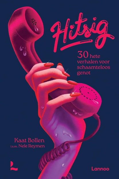 Hitsig, Kaat Bollen ; Nele Reymen - Paperback - 9789020925760