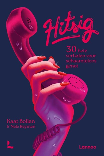 Hitsig, Kaat Bollen ; Nele Reymen - Paperback - 9789020925760