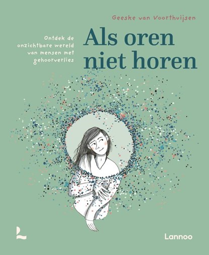 Als oren niet horen, Geeske van Voorthuijsen - Paperback - 9789020930030