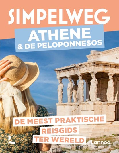 Simpelweg Peleponnesos en Athene, niet bekend - Paperback - 9789020931846